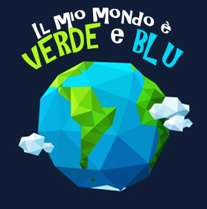 Il mio mondo verde e blu